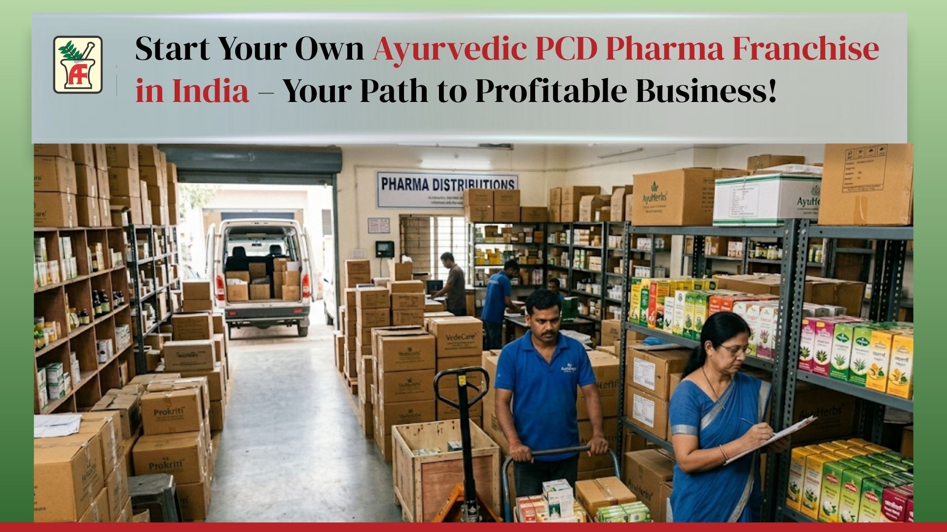 Ayurvedic PCD pharma franchise warehouse in India with staff managing herbal products distribution