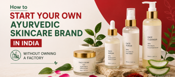 Ayurvedic skincare brand manufacturers in india