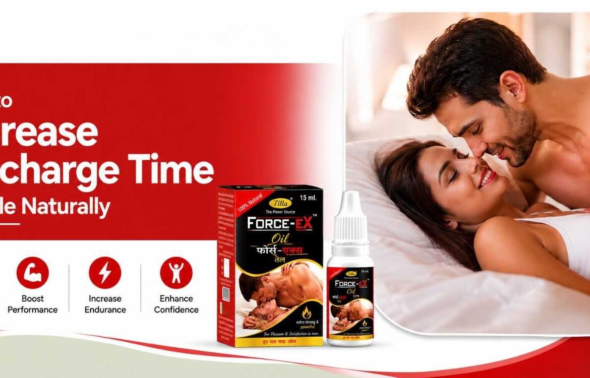 How to Increase Discharge Time in Male