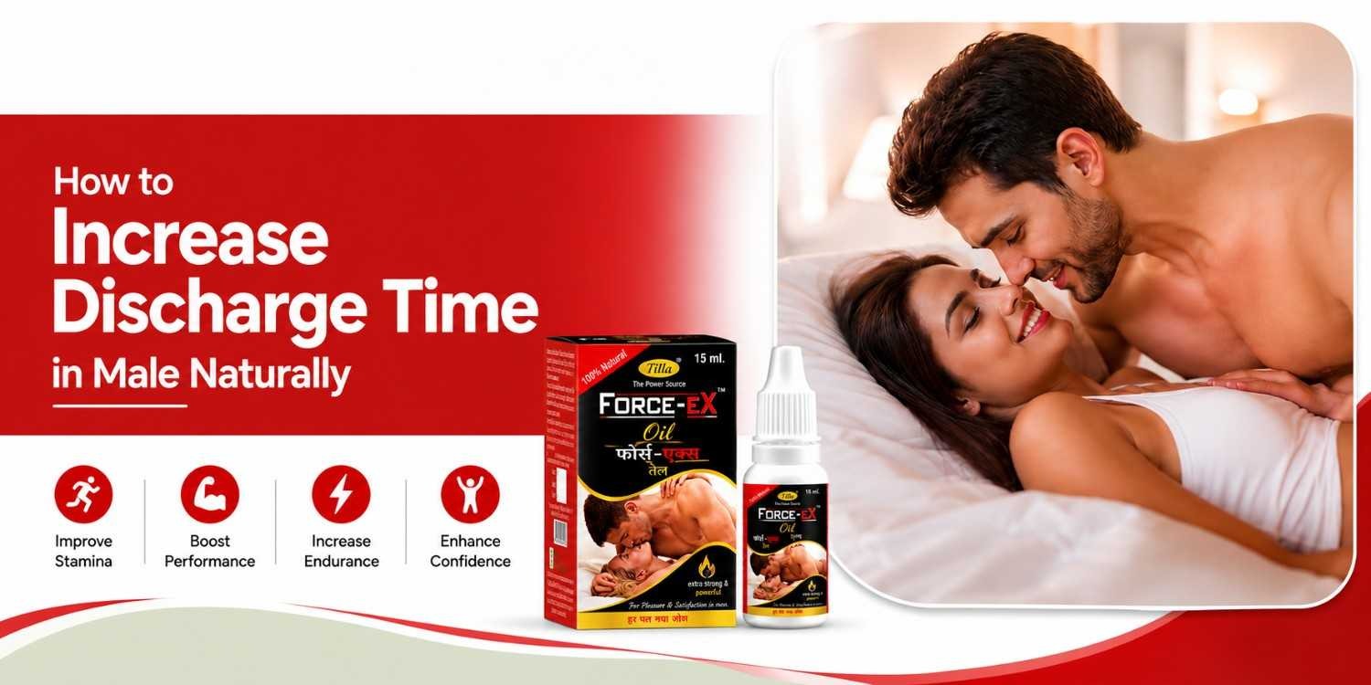 How to Increase Discharge Time in Male